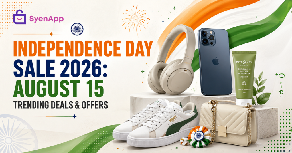 Home 14 Independence Day Sale 2026 August 15 Trending Deals & Offers